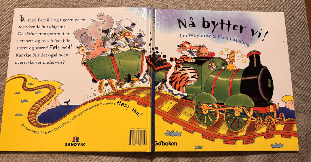 Ian Whybrow og David Melling. Nå bytter vi! Bok.