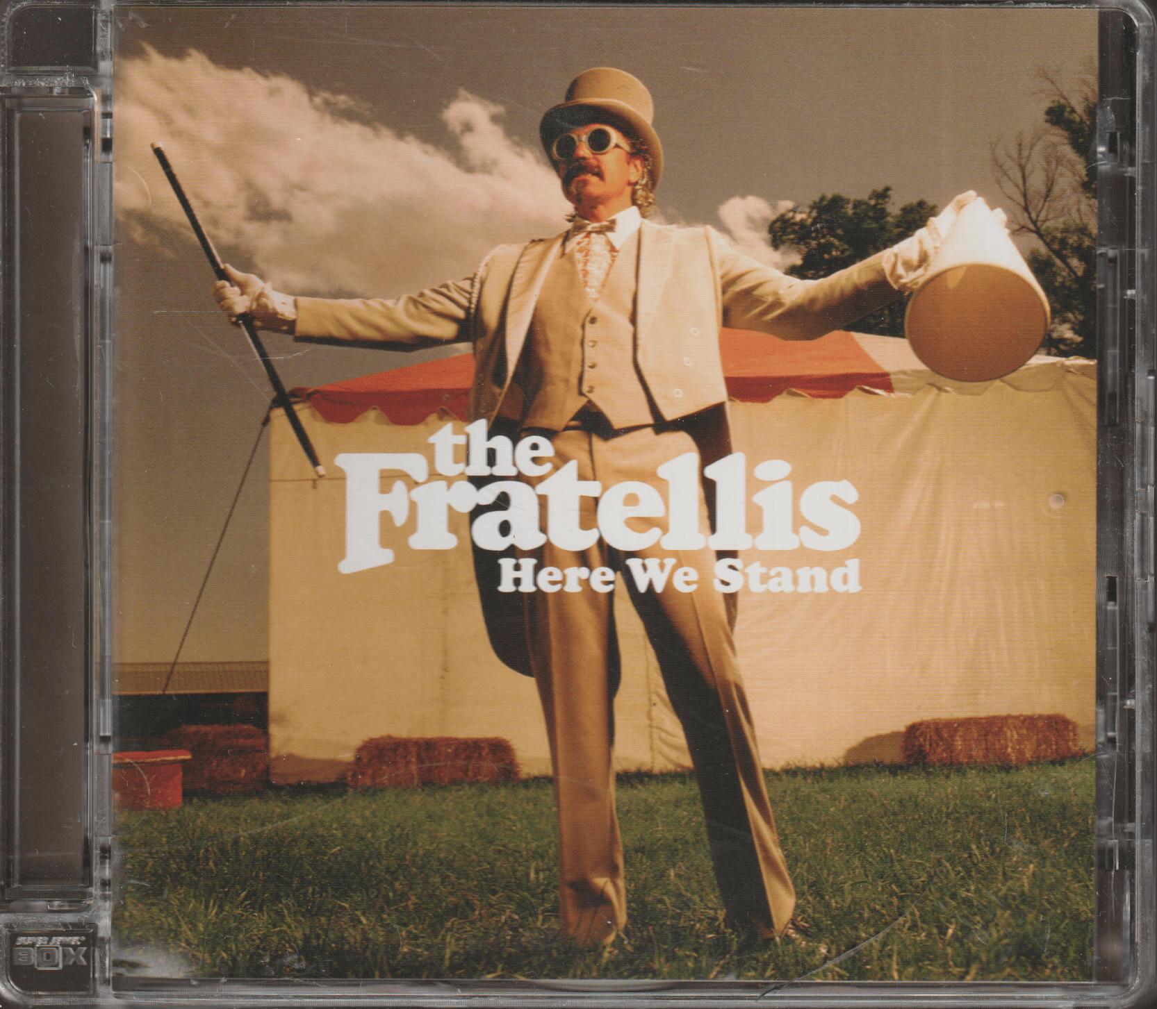 The Fratellis – Here We Stand. 2008. CD.