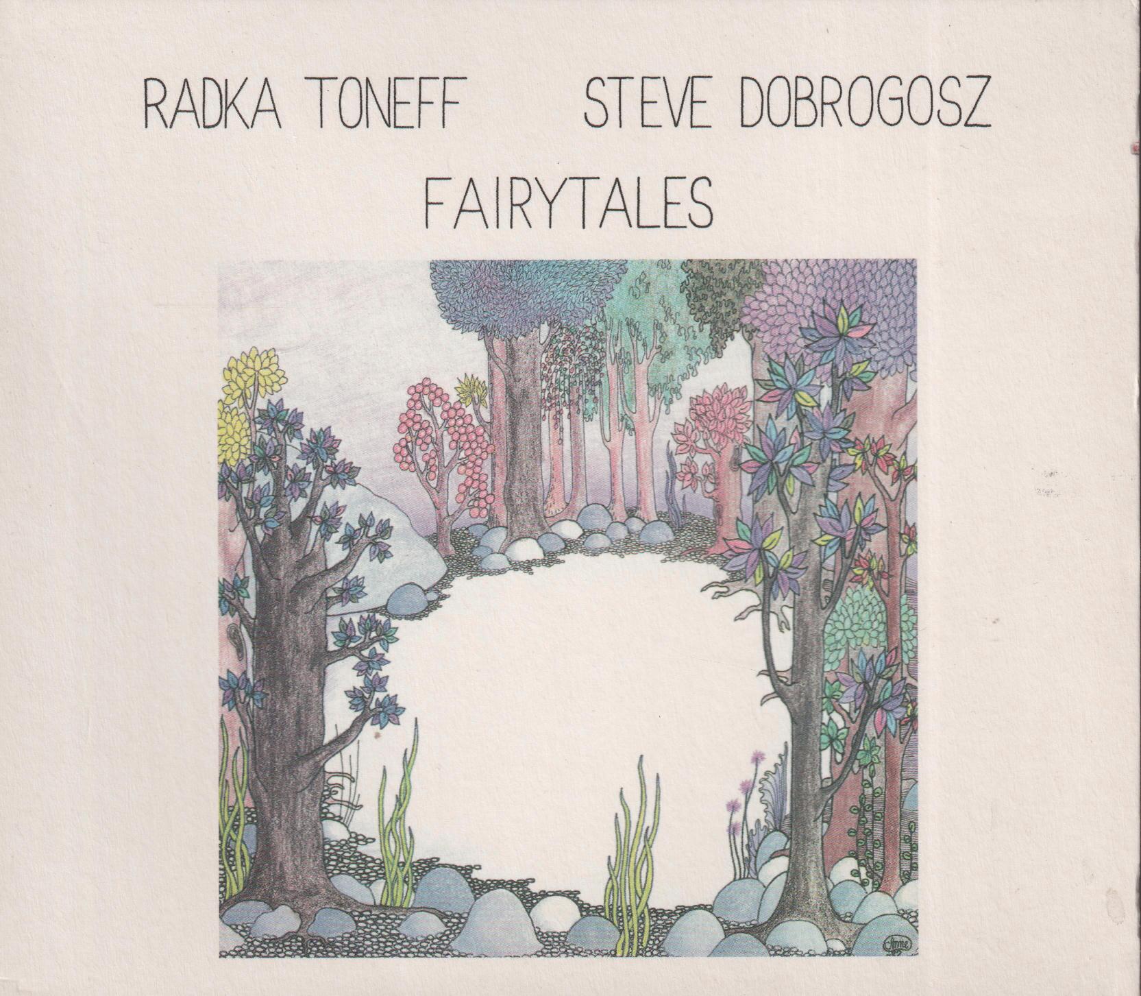 Radka Toneff & Steve Dobrogosz – Fairytales. 1982. CD.