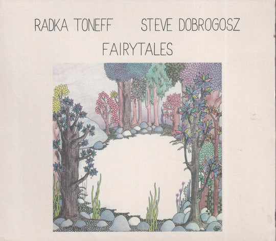 Radka Toneff & Steve Dobrogosz – Fairytales. 1982. CD.
