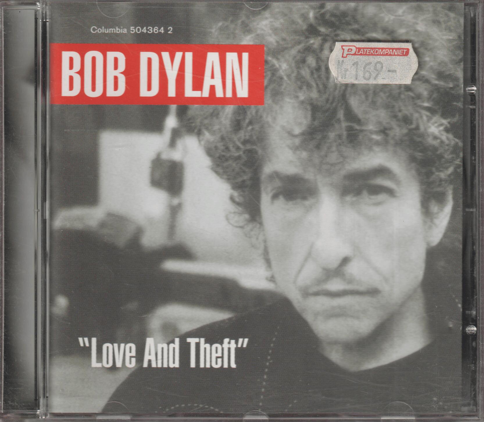 Bob Dylan – "Love and Theft". 2001. CD.