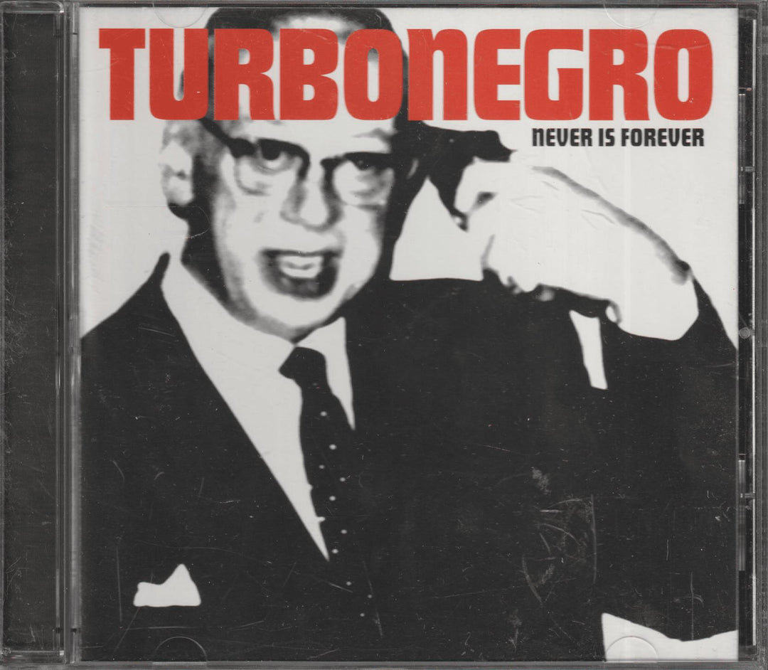 Turbonegro - Never Is Forever (1994). CD.