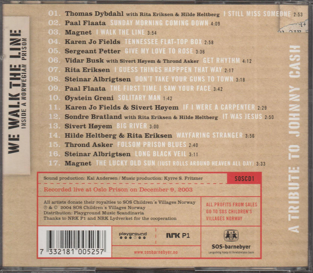 Various Artists - We Walk The Line: Inside A Norwegian Prison - A Tribute To Johnny Cash (2004). CD.