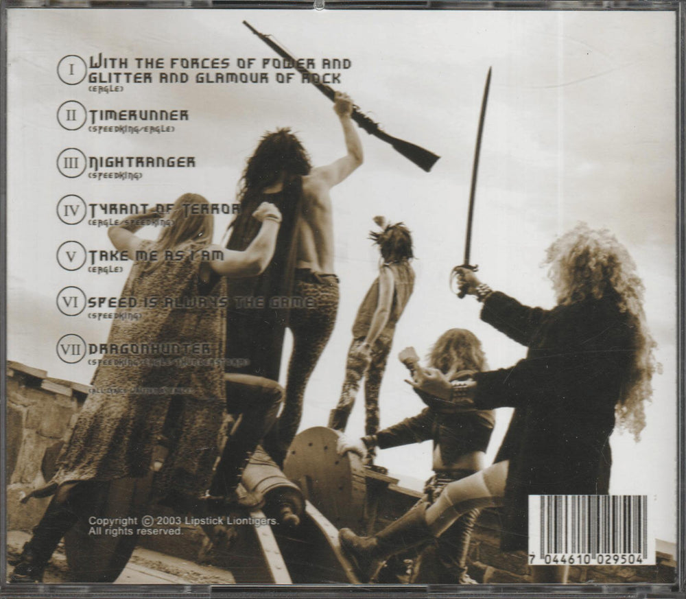 Lipstick Liontigers - With The Forces Of Power And Glitter And Glamour Of Rock (2006). CD.