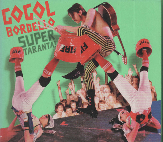 Gogol Bordello - Super Taranta! (2007). CD.