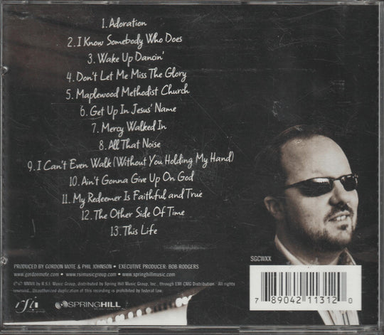 Gordon Mote - Don't Let Me Miss The Glory (2007)