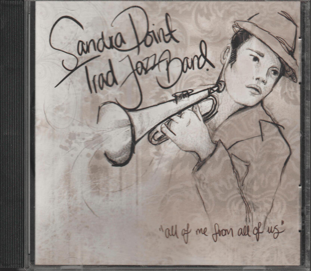 Sondre Point Trad Jazz Band - "all of me from all of us"