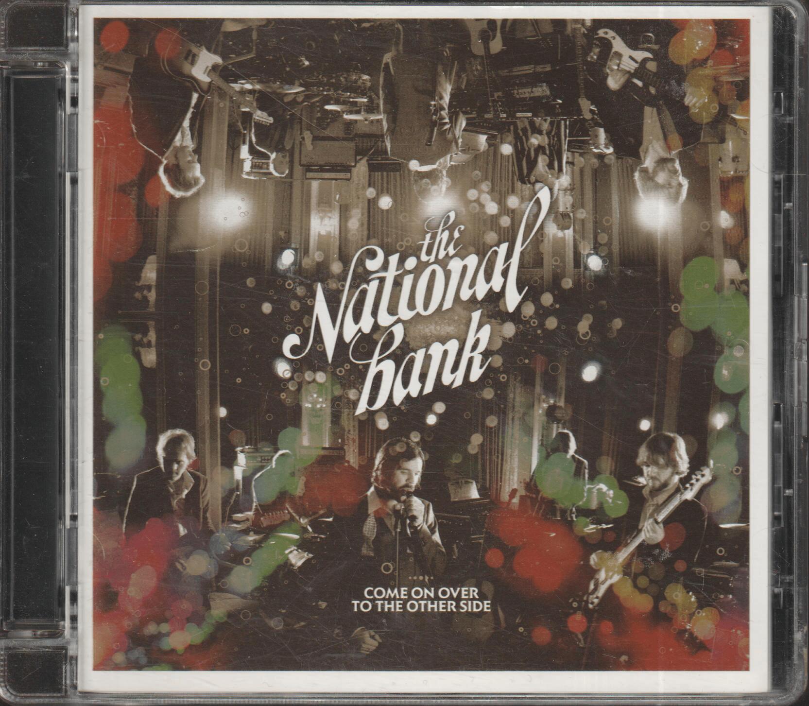 The National Bank - Come On Over To The Other Side (2008)