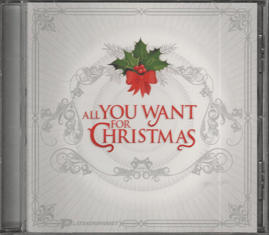 Diverse artister - All You Want For Christmas (2007)