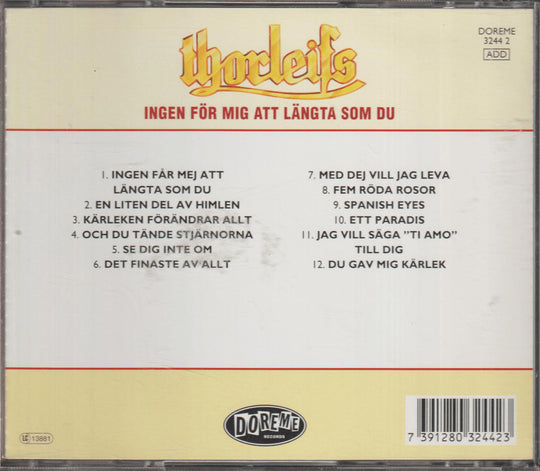 Thorleifs - Ingen får mig att längta som du (1991)