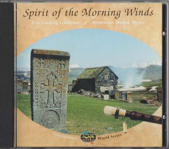Trio Liudvig Garibian - Spirit of the Morning Winds: Armenian Duduk Music (1998)