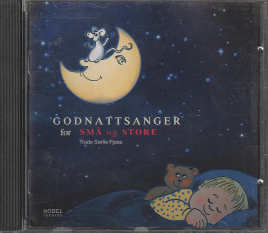 Trude Sørlie Fjøss - Godnattsanger for små og store (2001)
