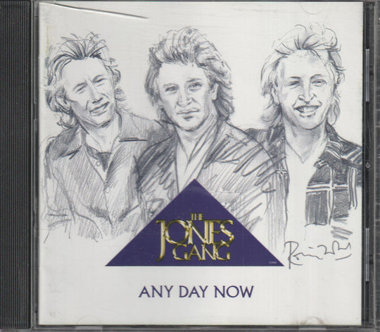 The Jones Gang – Any Day Now. 2001. CD.