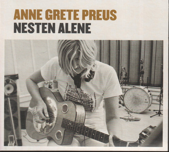 Anne Grete Preus - Nesten Alene (2009) CD