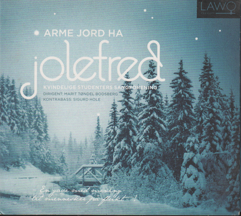 Kvindelige Studenters Sangforening - Arme Jord Ha Jolefred (2018) CD