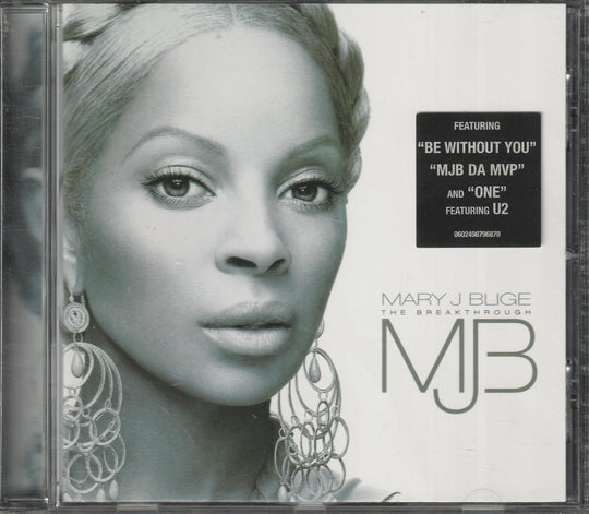 Mary J. Blige – The Breakthrough. 2005. CD.