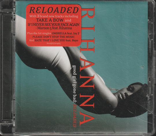 Rihanna – Good Girl Gone Bad: Reloaded. 2008. CD.