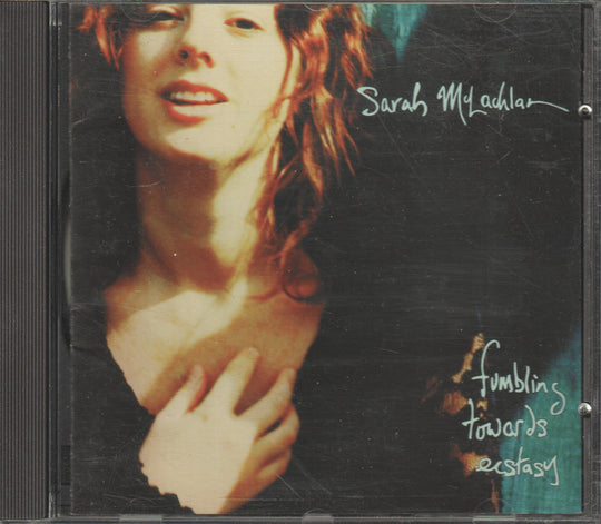 Sarah McLachlan – Fumbling Towards Ecstasy. 1993. CD.