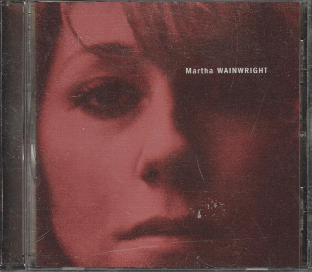 Martha Wainwright – Martha Wainwright. 2005. CD.