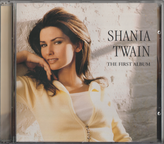 Shania Twain - Shania Twain (The First Album). 1993. CD.