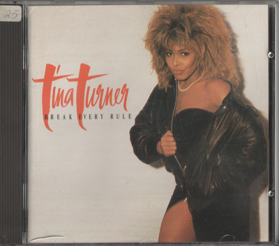 Tina Turner - Break Every Rule. 1986. CD.