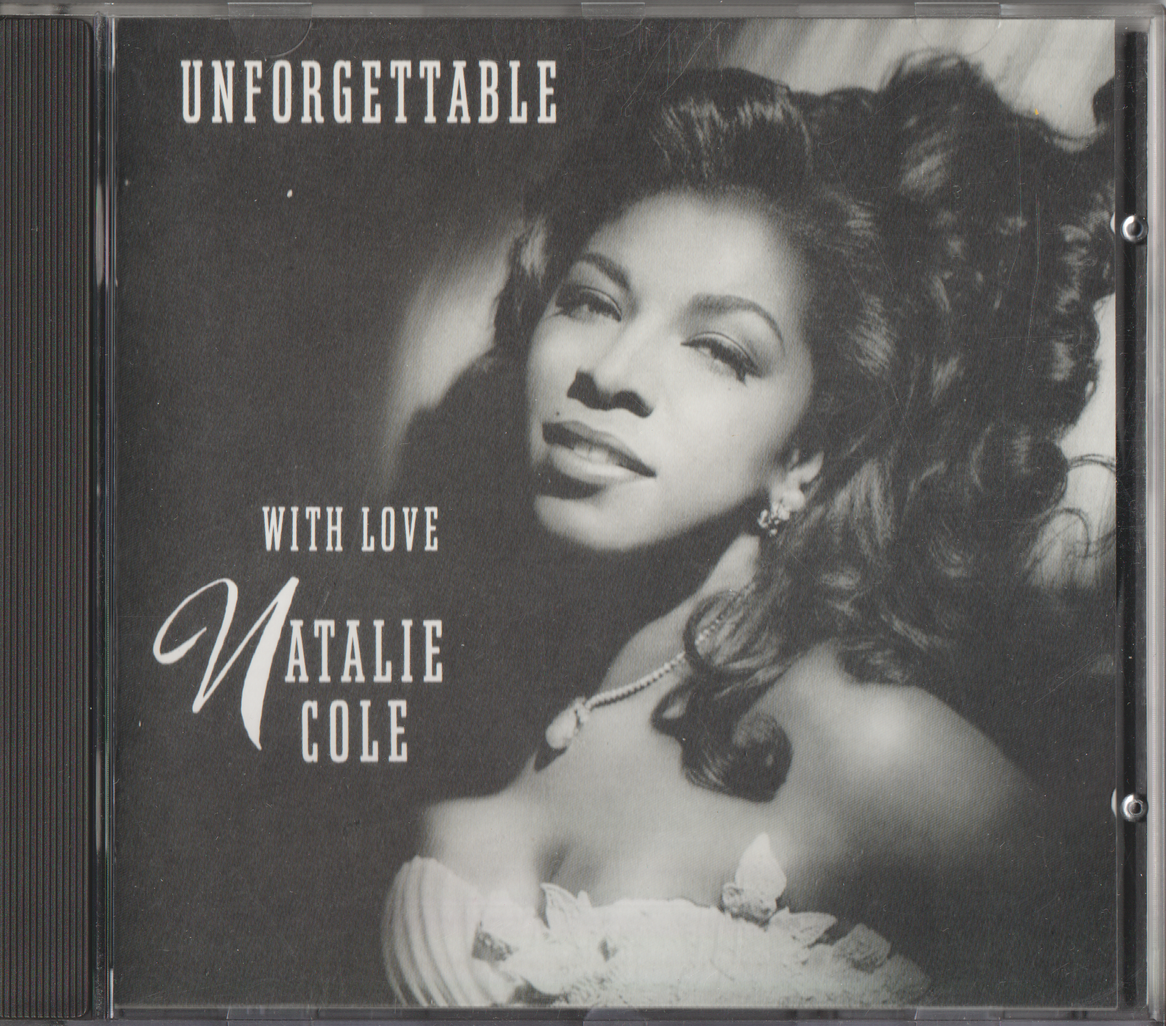 Natalie Cole - Unforgettable: With Love. 1991. CD.