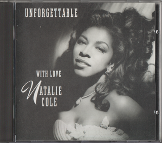 Natalie Cole - Unforgettable: With Love. 1991. CD.