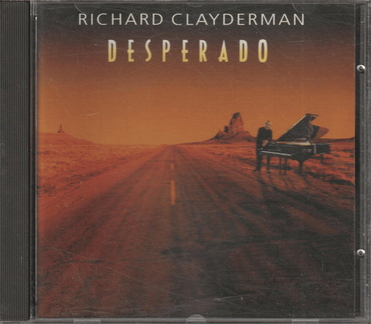 Richard Clayderman - Desperado. 1993. . CD.
