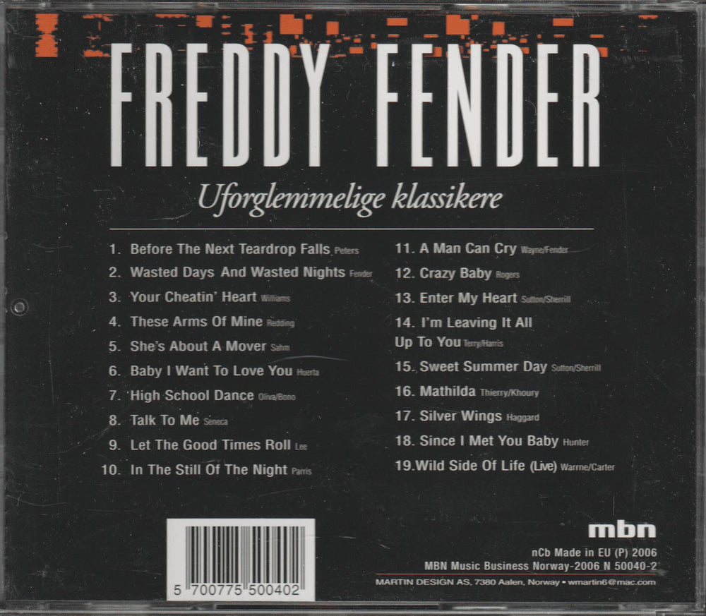 Freddy Fender - Uforglemmelige klassikere. 2003. . CD.