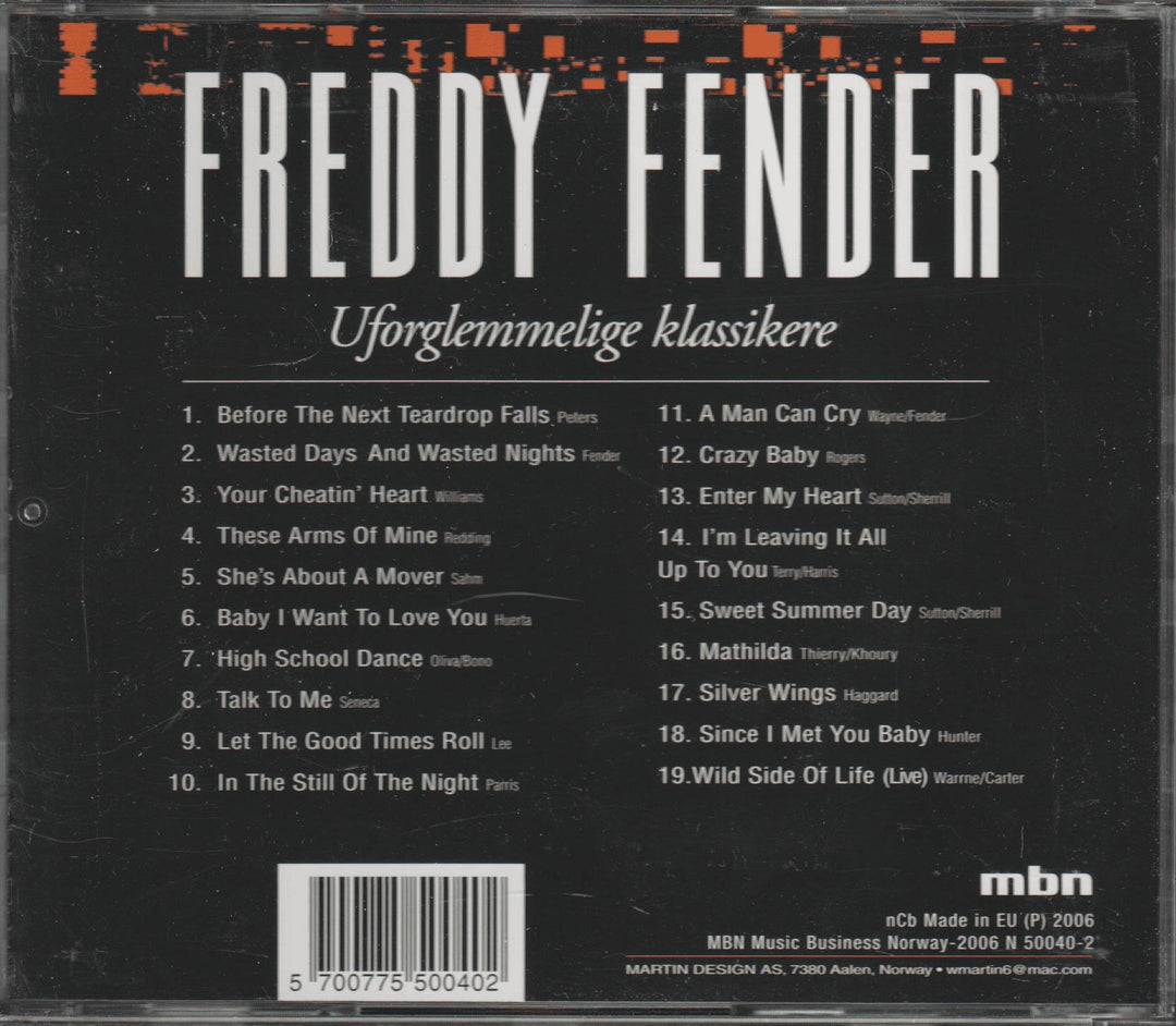 Freddy Fender - Uforglemmelige klassikere. 2003. . CD.