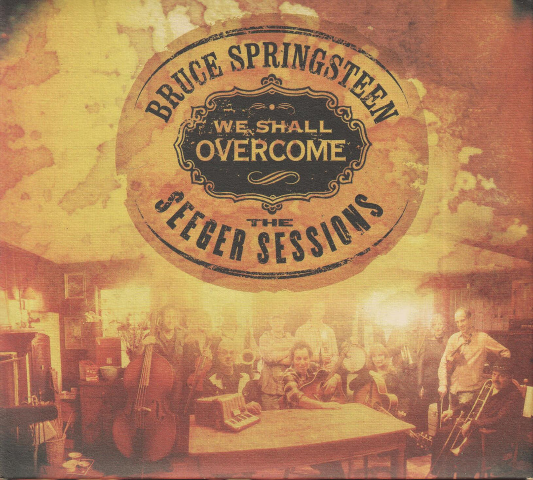 Bruce Springsteen - We Shall Overcome: The Seeger Sessions. 2006. . CD.
