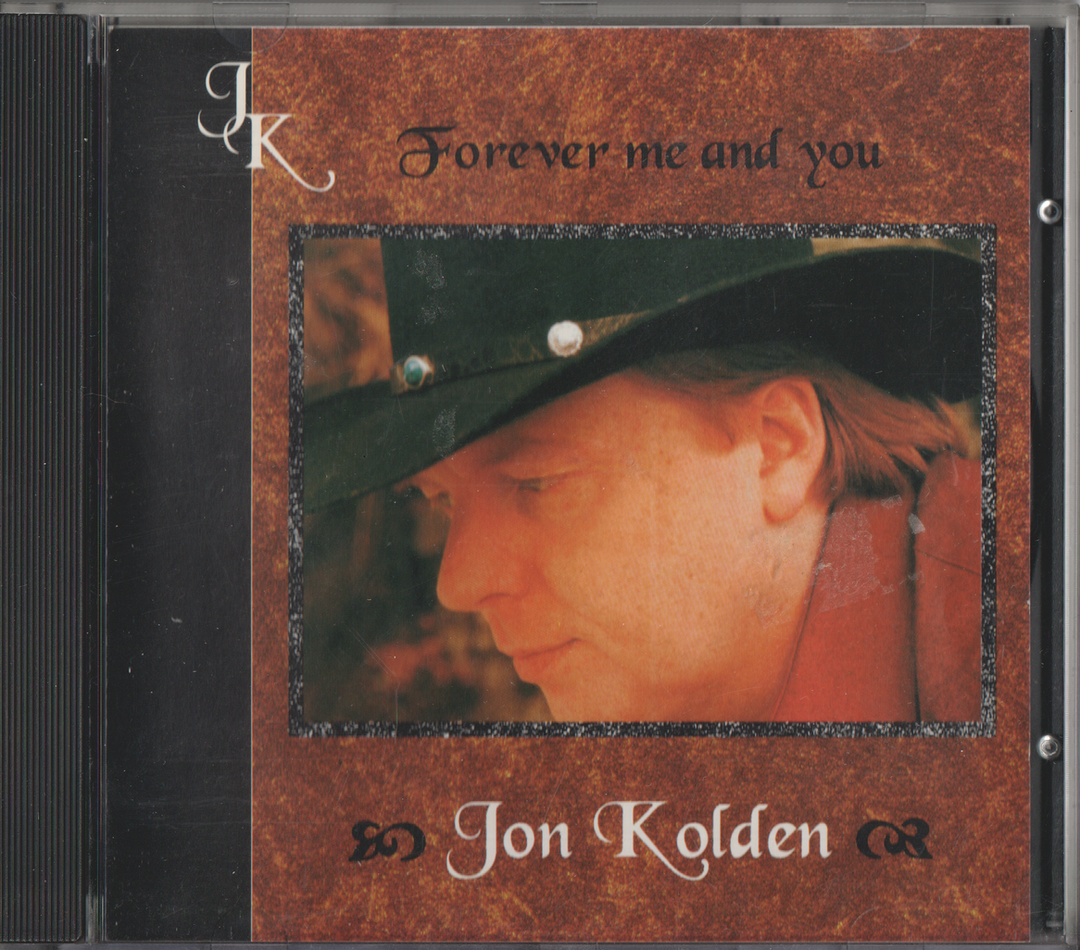 Jon Kolden - Forever me and you (2001). CD.