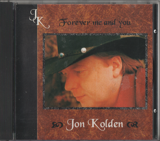 Jon Kolden - Forever me and you (2001). CD.