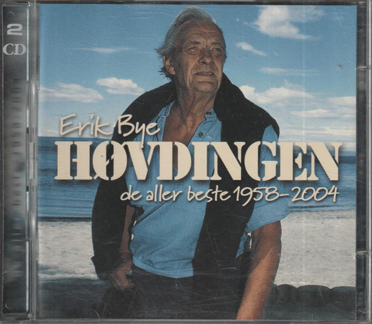 Erik Bye - Høvdingen: de aller beste 1958-2004 (2005). CD.
