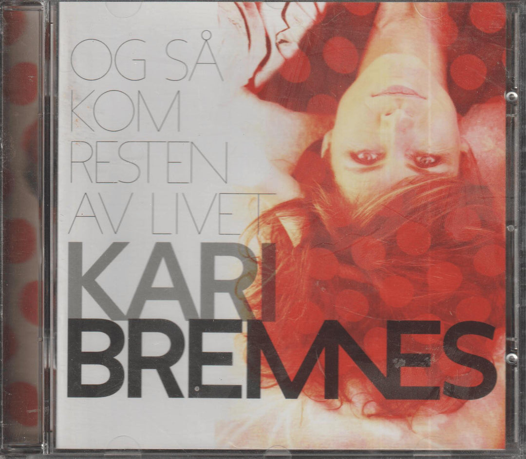 Kari Bremnes - Og så kom resten av livet (2012). CD.