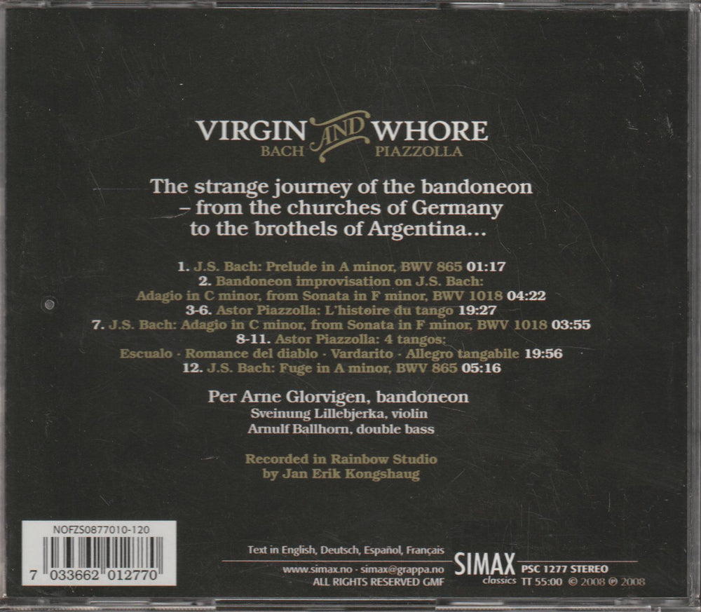 Per Arne Glorvigen & Sveinung Lillebjerka - Virgin and Whore: Bach & Piazzolla (2005). CD.