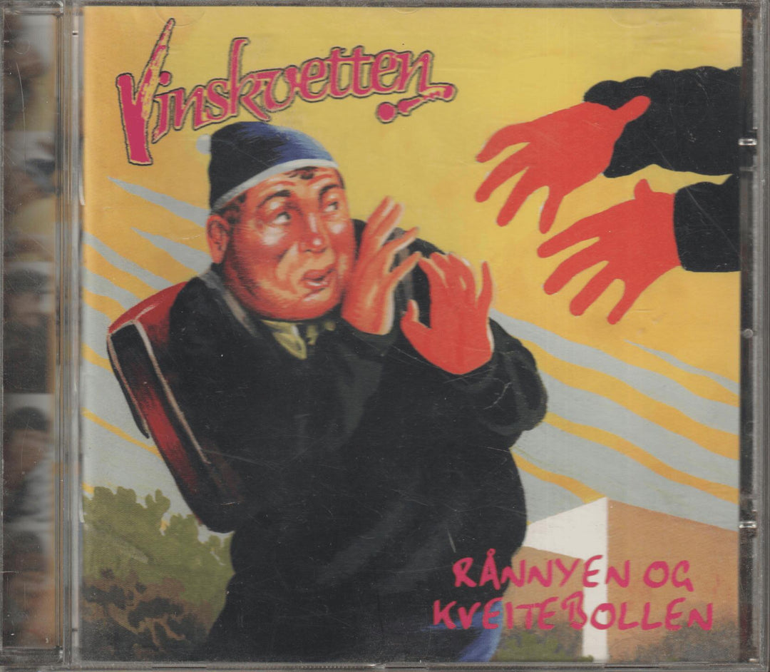 Vinskvetten - Rånnyen og Kveitebollen (1997). CD.