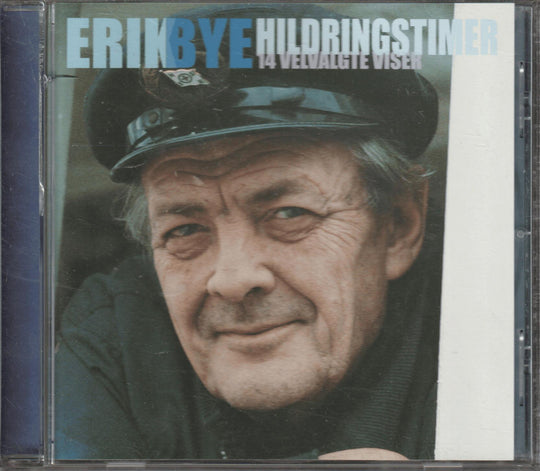 Erik Bye - Hildringstimer - 14 velvalgte viser. 2004. . CD.