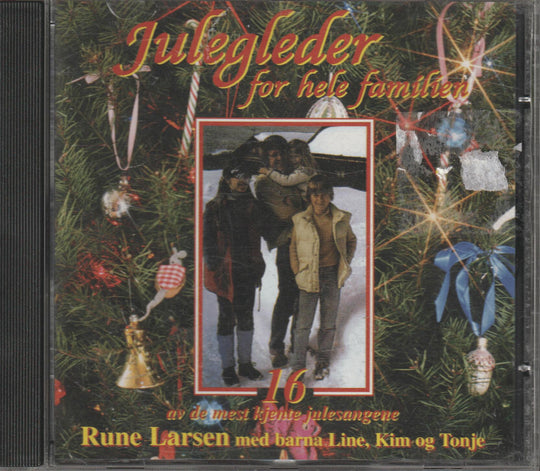 Rune Larsen med barna Line, Kim og Tonje - Julegleder for hele familien. 1994. . CD.