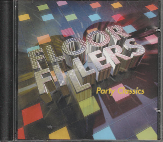 Diverse artister - Floor Fillers: Party Classics. 2006. . CD.