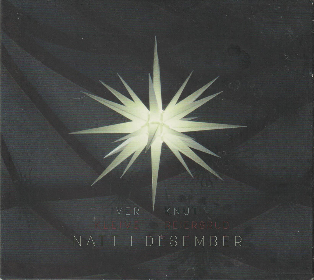 Iver Kleive & Knut Reiersrud - Natt i Desember (Digipak). 2006. . CD.