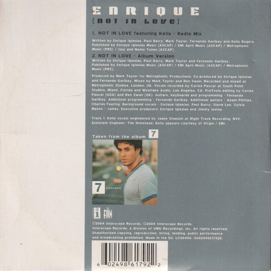 Enrique Iglesias feat. Kelis - Not In Love (2004). CD-singel.
