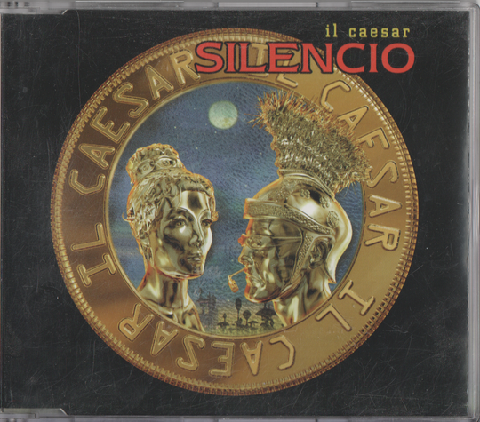 Il Caesar - Silencio (1999). CD-singel.