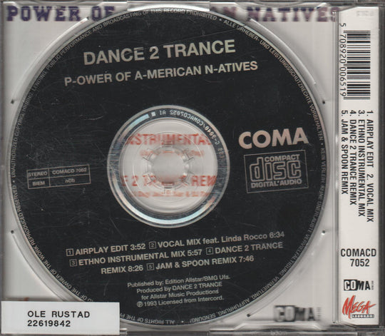 Dance 2 Trance - Power Of American Natives. 1992. CD-singel.