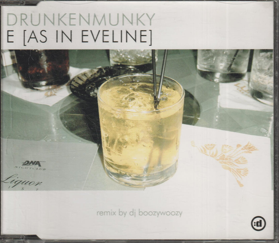 Drunkenmunky - E [As In Eveline]. 2002. CD-singel.