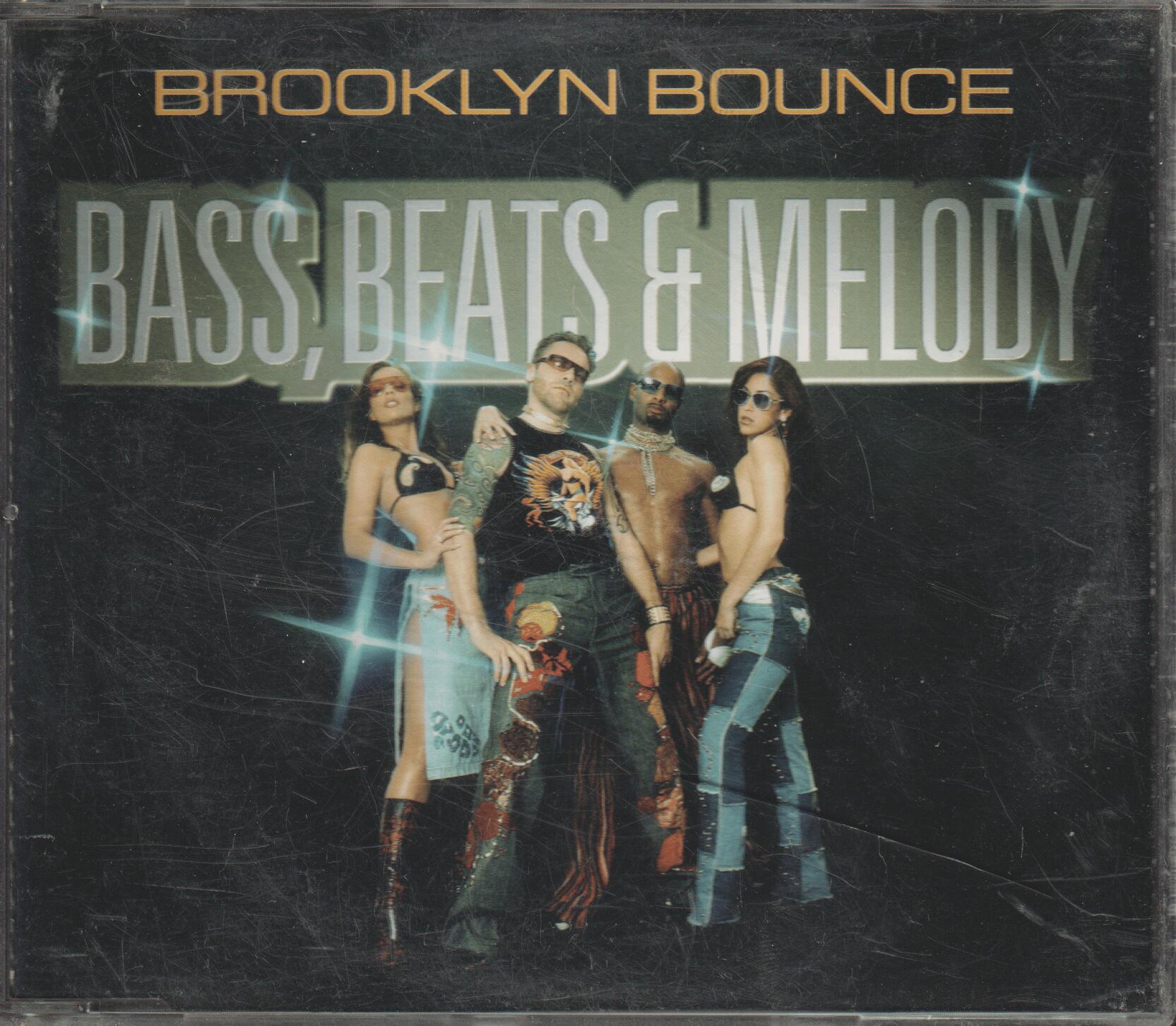 Brooklyn Bounce - Bass, Beats & Melody. 2000. CD-singel.