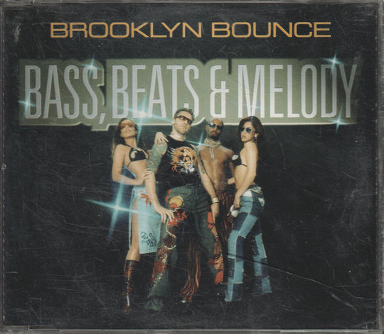 Brooklyn Bounce - Bass, Beats & Melody. 2000. CD-singel.