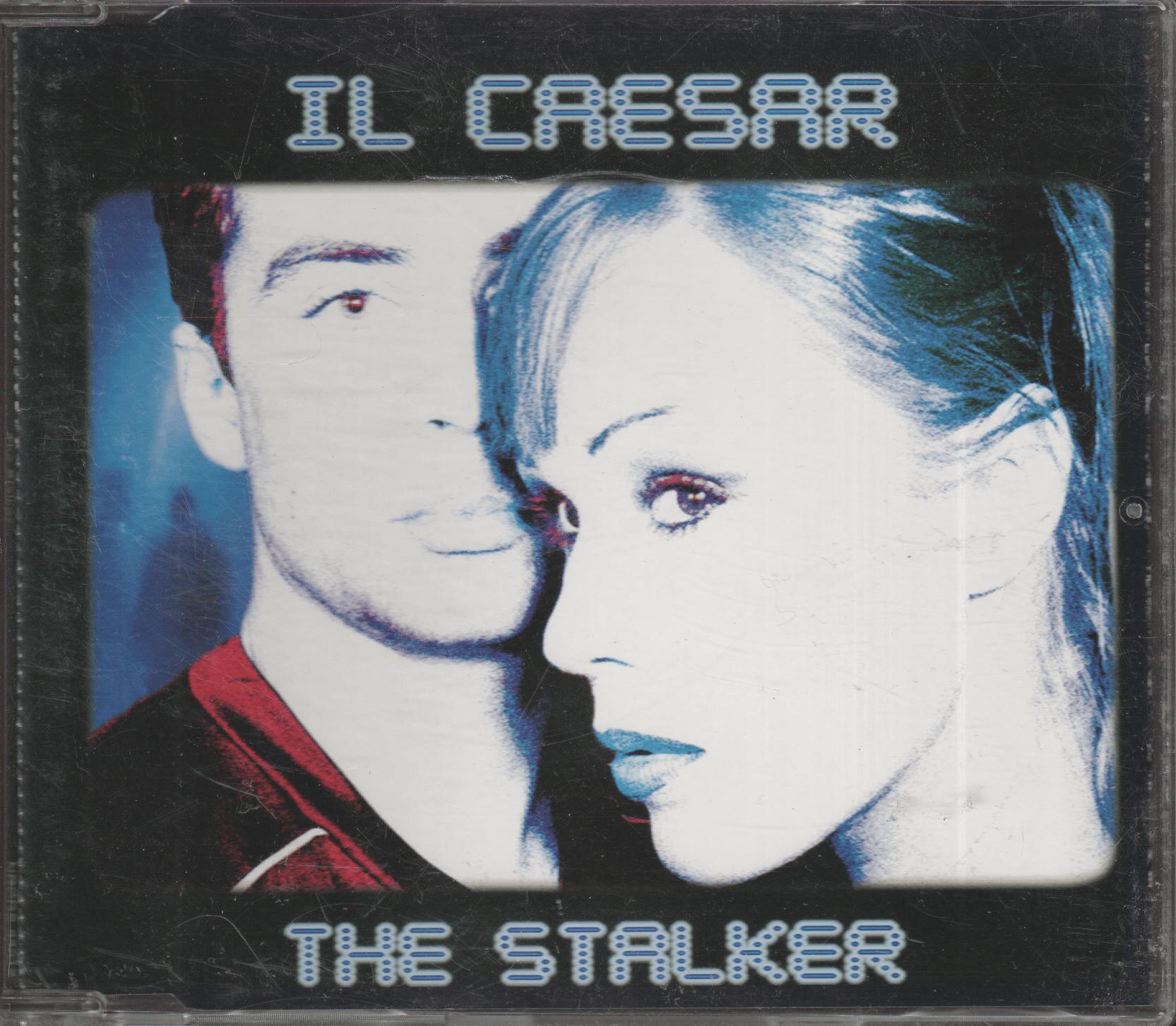 Il Caesar - The Stalker. 1999. CD-singel.