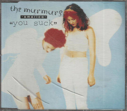The Murmurs - You Suck. 1994. CD-singel.