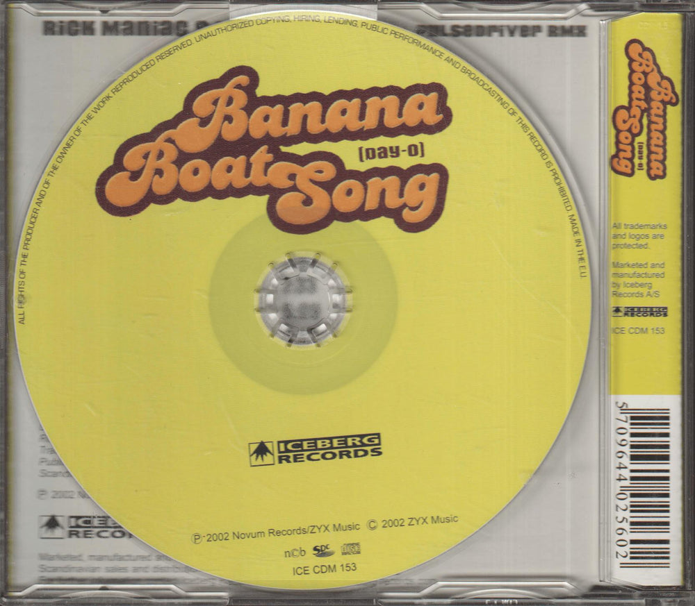 Rick Maniac & Dr. Loop - Banana Boat Song (Day-O). 2001. CD-singel.